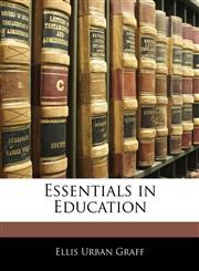Essentials in Education,1145362958,9781145362956