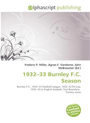 1932-33 Burnley F.C. Season,6134212857,9786134212854