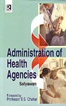 Administration of Health Agencies,8189915908,9788189915902