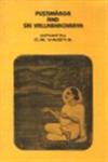Pustimarga and Sri Vallabhacarya A Collection of Four Articles 1st Edition