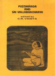 Pustimarga and Sri Vallabhacarya A Collection of Four Articles 1st Edition