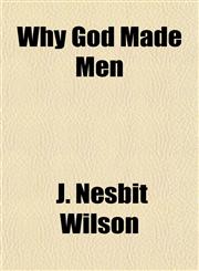 Why God Made Men,1154888169,9781154888164