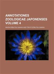 Annotationes zoologicae Japonenses Volume 4,1236429680,9781236429681