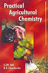 Practical Agricultural Chemistry 2nd Edition,8176221767,9788176221764