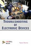 Troubleshooting of Electronic Devices 1st Edition,8131806057,9788131806050