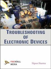 Troubleshooting of Electronic Devices 1st Edition,8131806057,9788131806050