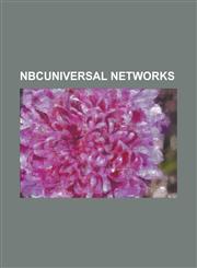 Nbcuniversal Networks 13th Street Universal, 13th Street Universal (Benelux), Bravo (U.S. TV Channel), Chiller (TV Channel), Cloo, CNBC, Cnb,1155986644,9781155986647