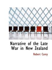 Narrative of the Late War in New Zealand,1103635093,9781103635092