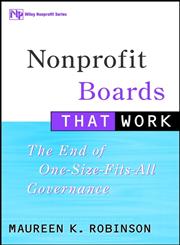 Nonprofit Boards That Work The End of One-Size-Fits-All Governance 1st Edition,0471354325,9780471354321