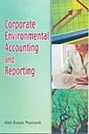 Corporate Environmental Accounting and Reporting 1st Published,8184570775,9788184570779