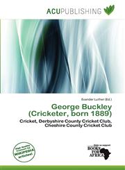 George Buckley (Cricketer, born 1889),6201427171,9786201427174