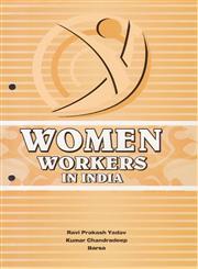 Women Workers in India,8177082957,9788177082951