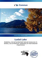 Ludaš Lake,6137307921,9786137307922