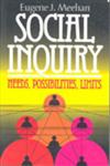 Social Inquiry Needs, Possibilities, Limits,1566430062,9781566430067