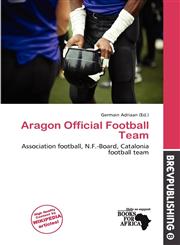 Aragon Official Football Team,6137248267,9786137248263