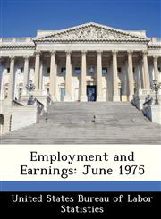 Employment and Earnings June 1975,1288419376,9781288419371
