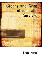 Groans and Grins of one who Survived,1115737937,9781115737937