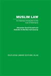 Muslim Law An Historical Introduction to the Law of Inheritance,0415611946,9780415611947