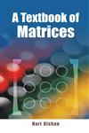 A Textbook of Matrices,8126910003,9788126910007