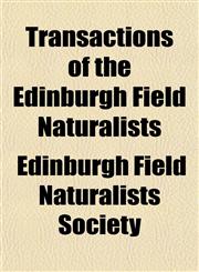 Transactions of the Edinburgh Field Naturalists,1153567172,9781153567176