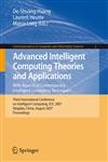 Advanced Intelligent Computing Theories and Applications With Aspects of Contemporary Intelligent Computing Techniques Third International Conference on Intelligent Computing, ICIC 2007Qingdao, China, August 21-24, 2007, Proceedings 1st Edition,3540742816,9783540742814