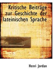 Kritische Beiträge zur Geschichte der lateinischen Sprache,1110973853,9781110973859