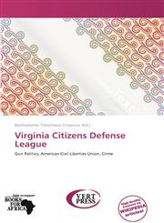 Virginia Citizens Defense League,6139017939,9786139017935