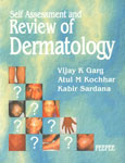 Self Assessment and Review of Dermatology 1st Edition,8188867950,9788188867950