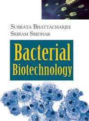 Bacterial Biotechnology,9381052077,9789381052075