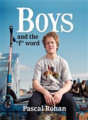 Boys and the "f" word,1921787716,9781921787713
