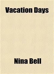 Vacation Days,1151700711,9781151700711