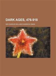 Dark ages, 476-918,1150294086,9781150294082