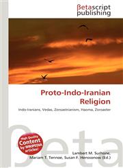 Proto-Indo-Iranian Religion,613466961X,9786134669610