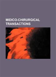 midico-chirurgical transactions,1151033340,9781151033345