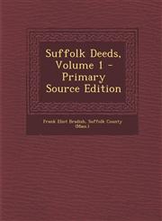 Suffolk Deeds, Volume 1 - Primary Source Edition,1294360183,9781294360186
