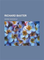 Richard Baxter,1154835138,9781154835137