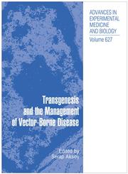 Transgenesis and the Management of Vector-Borne Disease 1st Edition,0387782249,9780387782249