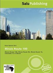 Illinois Route 100,6138845315,9786138845317