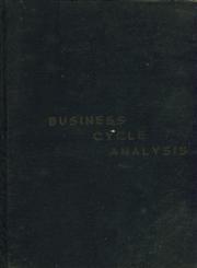 Business Cycle Analysis A Survey of the Nature and Explanations of the Business Cycle 1st Edition