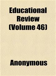 Educational Review (Volume 46),1152642723,9781152642720