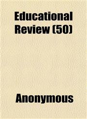Educational Review (50),1152642782,9781152642782