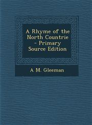 Rhyme of the North Countrie,1289900191,9781289900199