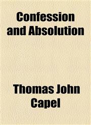 Confession and Absolution,1443224499,9781443224499
