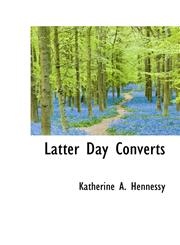 Latter Day Converts,1110684258,9781110684250