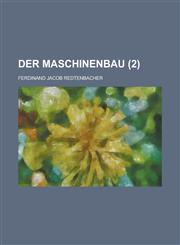 Der Maschinenbau (2 ),1153520362,9781153520362