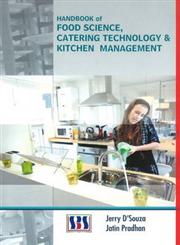 Handbook of Food Science, Catering Technology and Kitchen Management 1st Published,9380090110,9789380090115