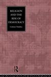 Religion and the Rise of Democracy,0415026032,9780415026031