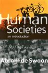 Human Societies An Introduction,0745625924,9780745625928