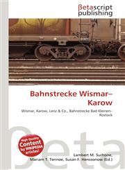 Bahnstrecke Wismar-Karow,6135164961,9786135164961