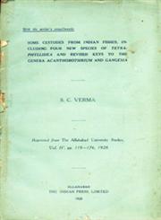 Some Cestodes from Indian Fishes, Including Four New Species of Tetraphyllidea and Revised Keys to the Genera Acanthobothrium and Gangesia Reprinted from the Allahabad University Studies - Vol. 6